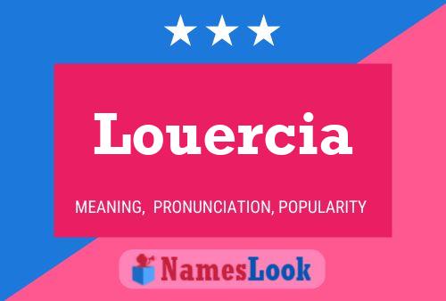 Louercia Namensposter