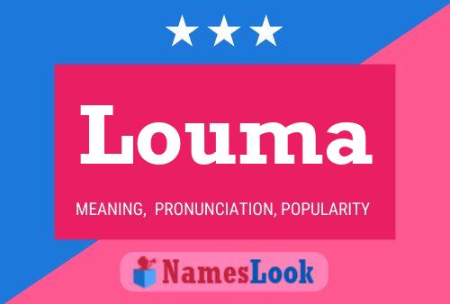 Louma Namensposter