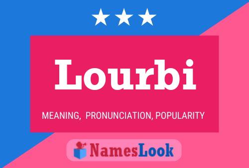 Lourbi Namensposter