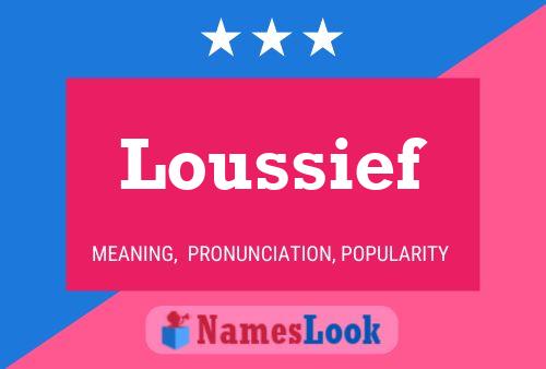 Loussief Namensposter