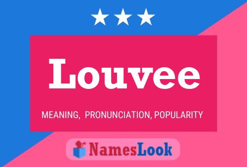 Louvee Namensposter