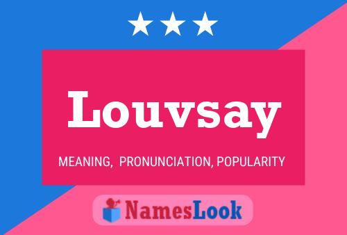 Louvsay Namensposter