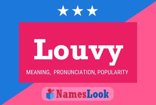 Louvy Namensposter