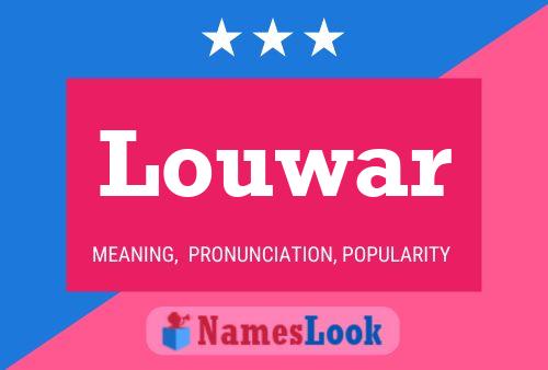 Louwar Namensposter