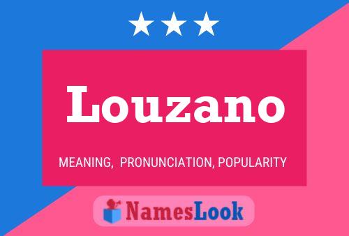 Louzano Namensposter