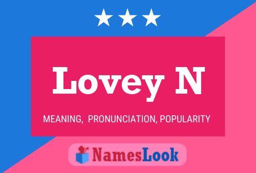 Lovey N Namensposter