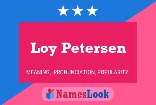 Loy Petersen Namensposter