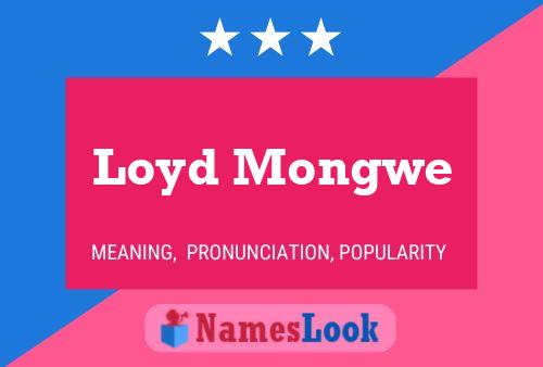 Loyd Mongwe Namensposter