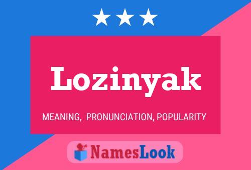 Lozinyak Namensposter