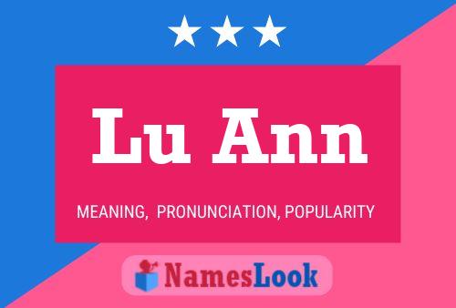 Lu Ann Namensposter