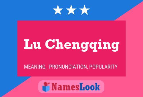 Lu Chengqing Namensposter