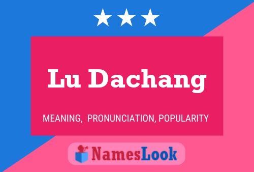 Lu Dachang Namensposter