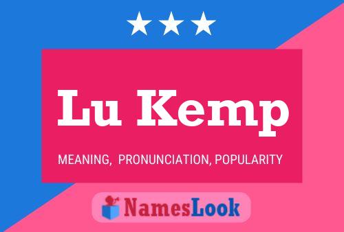 Lu Kemp Namensposter