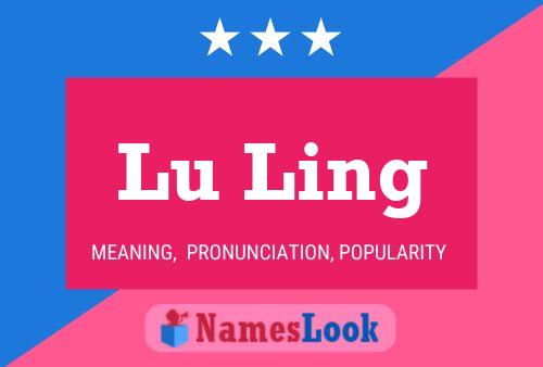 Lu Ling Namensposter