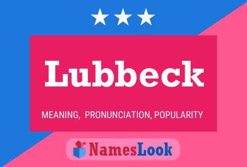 Lubbeck Namensposter