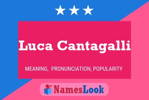 Luca Cantagalli Namensposter