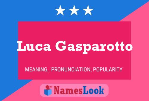 Luca Gasparotto Namensposter