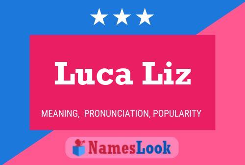 Luca Liz Namensposter