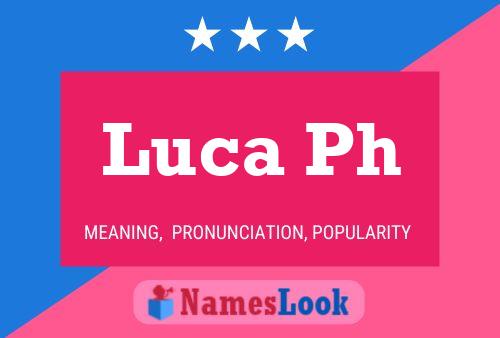 Luca Ph Namensposter