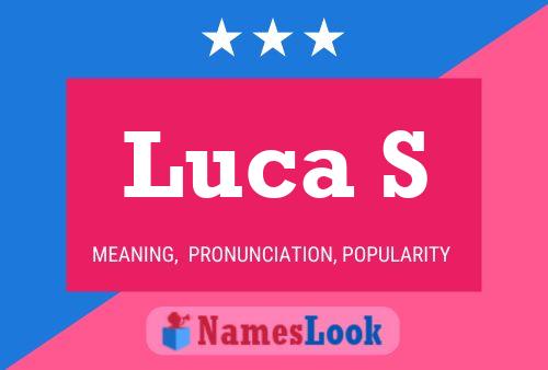 Luca S Namensposter