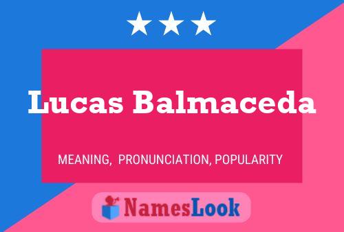 Lucas Balmaceda Namensposter