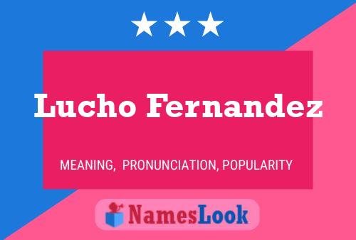 Lucho Fernandez Namensposter