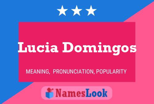 Lucia Domingos Namensposter