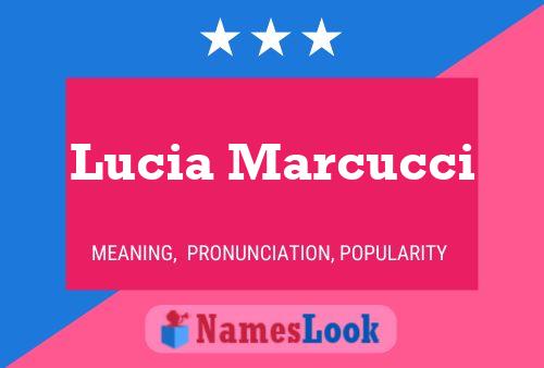 Lucia Marcucci Namensposter