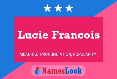 Lucie Francois Namensposter