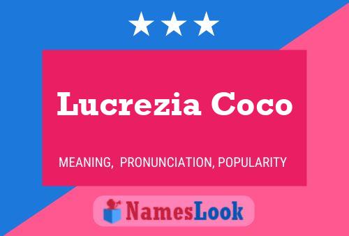 Lucrezia Coco Namensposter