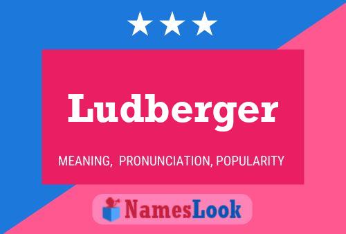 Ludberger Namensposter