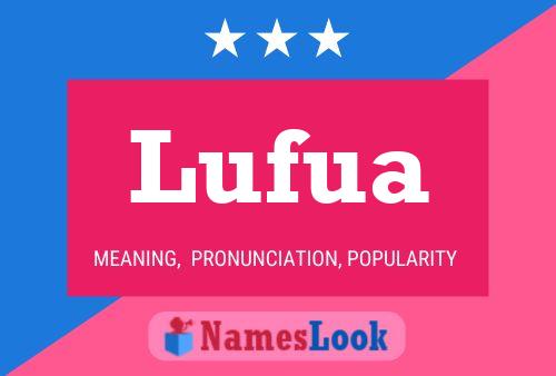 Lufua Namensposter