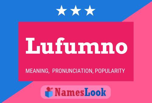 Lufumno Namensposter