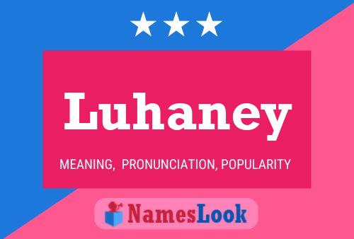 Luhaney Namensposter