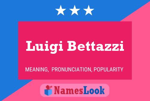 Luigi Bettazzi Namensposter