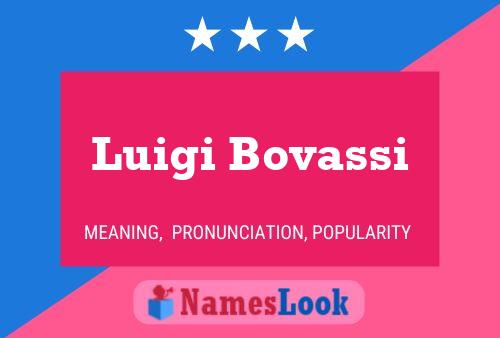 Luigi Bovassi Namensposter