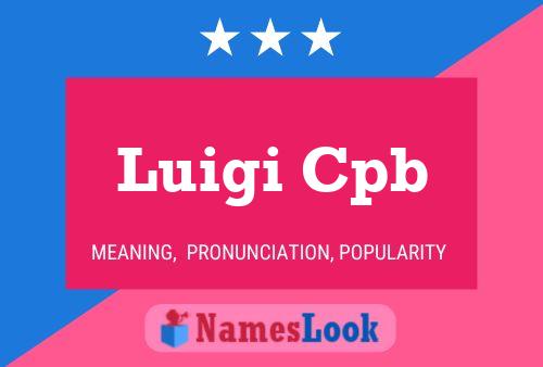 Luigi Cpb Namensposter