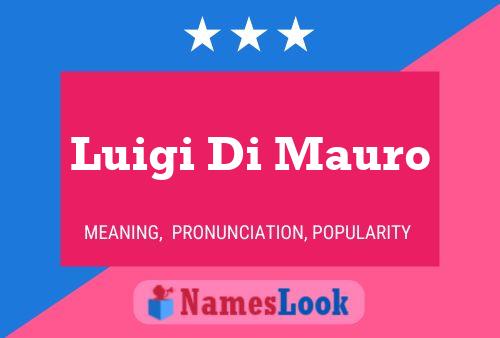 Luigi Di Mauro Namensposter