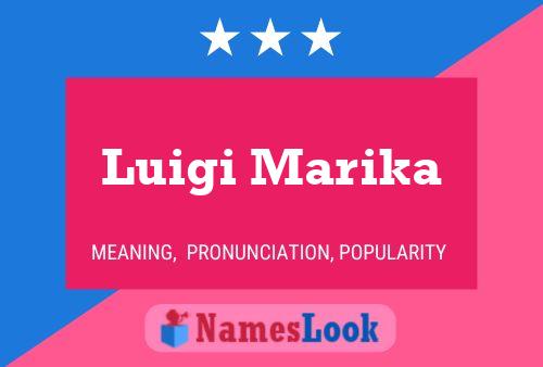 Luigi Marika Namensposter