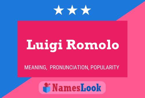 Luigi Romolo Namensposter