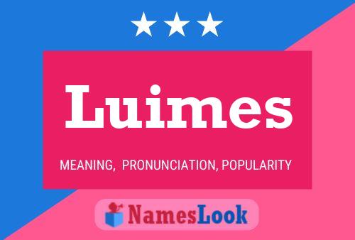 Luimes Namensposter