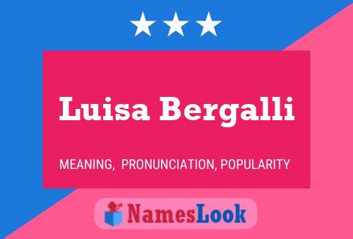 Luisa Bergalli Namensposter