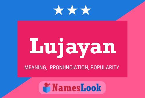 Lujayan Namensposter