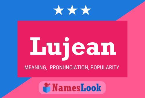 Lujean Namensposter