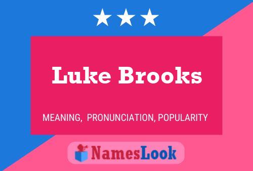 Luke Brooks Namensposter