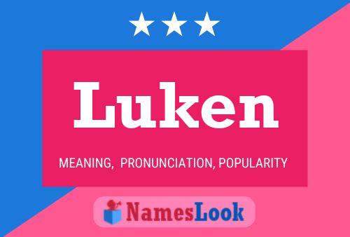 Luken Namensposter