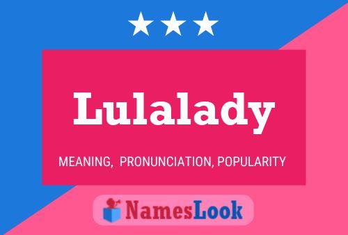 Lulalady Namensposter