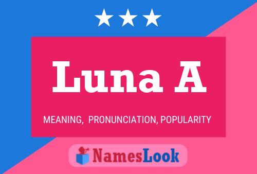 Luna A Namensposter