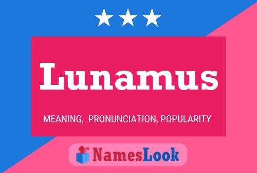 Lunamus Namensposter