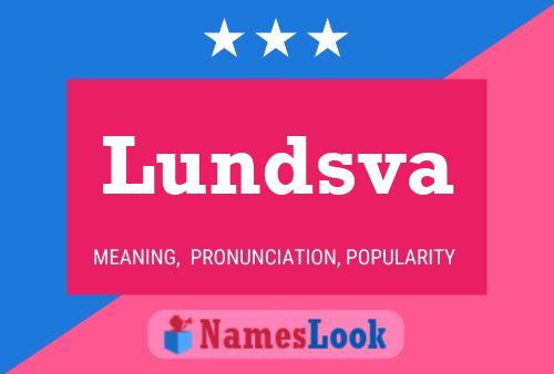 Lundsva Namensposter